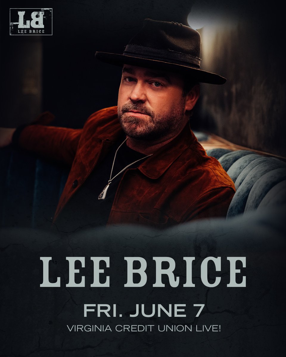 Just Announced: @leebrice Fri, June 7 at Virginia Credit Union LIVE!  Tickets on sale Fri, April 5 at 10am at VACULive.com or in person at The National box office.