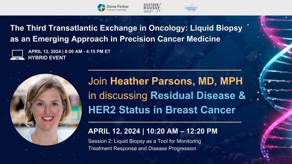Register today for the Transatlantic Exchange in Oncology: #LiquidBiopsy as an Emerging Approach in Precision Cancer Medicine and hear Dr. Heather Parsons (@hthrparsons) discuss residual disease & HER2 status in #BreastCancer. 
na.eventscloud.com/website/68476/…