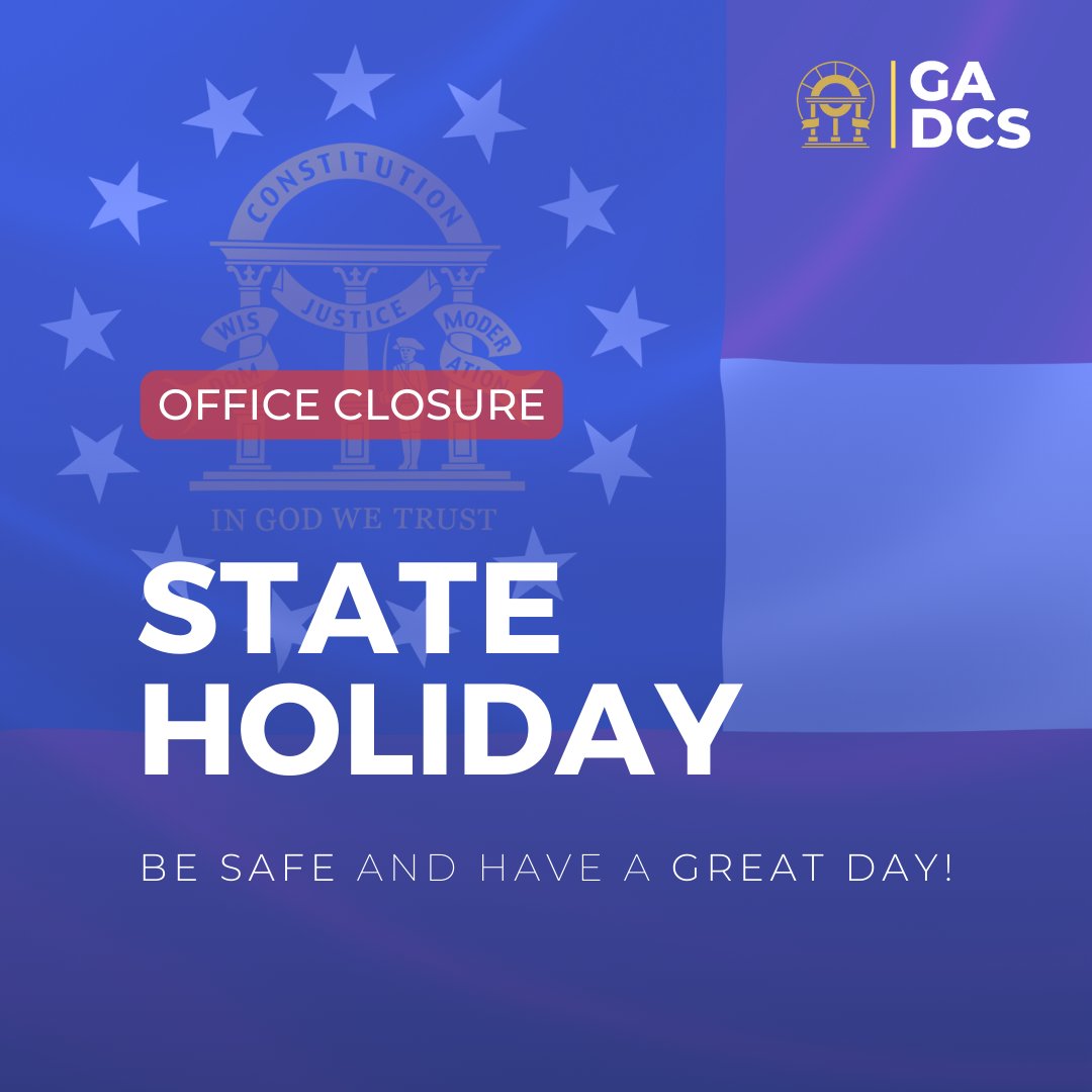 DCS offices will be closed tomorrow, March 29, 2024 for a state holiday. They will reopen on Monday, April 1, 2024 at 8am. Have a great weekend!