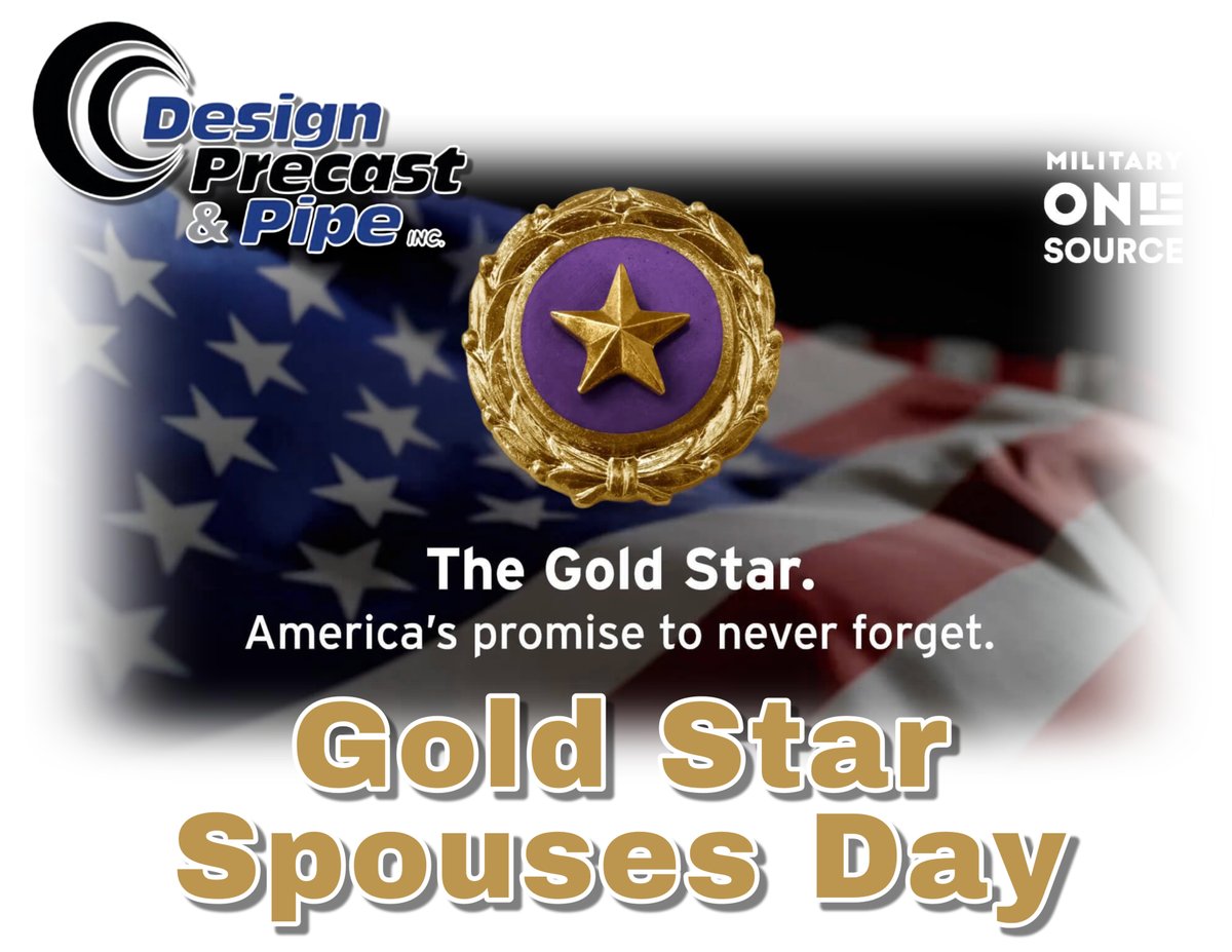 Today is #GoldStarSpousesDay. Never Forget those that have made the ultimate sacrifice. 📞 (228) 831-5833 📩 info@designprecast.com 🌐 linktr.ee/designprecast #DPPIdifference #designprecastpipe #superiorprecast #precastconcrete #concretepipes #theliftingeye #laypipefaster