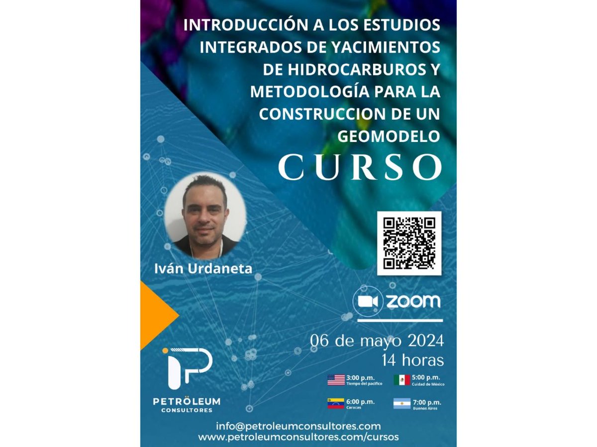PetroleumConsu2's tweet photo. Petröleum Consultores S.A.S  anuncia la apertura del curso “Introducción a los estudios integrados de yacimientos de hidrocarburos y metodología para la construcción de un geomodelo” a cargo del Ing. Ivan Urdaneta. https://t.co/DiXi2a9RU1