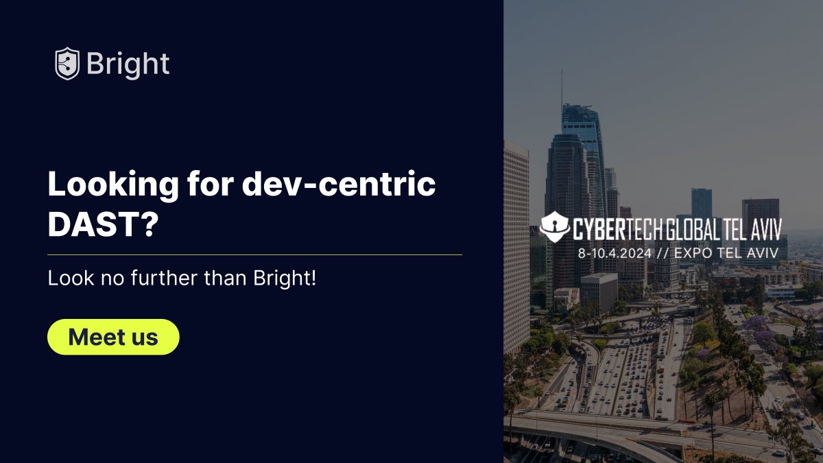 🌟 Coming to #CybertechTelAviv from April 8-10th? Don't miss out on the chance to meet the Bright team! 🚀Swing by our booth to explore cutting-edge security testing automation for your dev pipelines. Schedule your slot now: bit.ly/3TVD0Vb