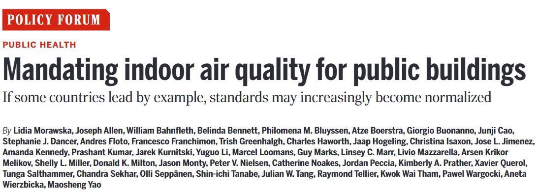 1/ New paper in @ScienceMagazine: 'Mandating Indoor Air Quality for Public Buildings' Explaining current status of indoor air quality standards (in short: bad or non-existent), the huge health benefits that would arise from them & proposing a path forward science.org/doi/10.1126/sc…