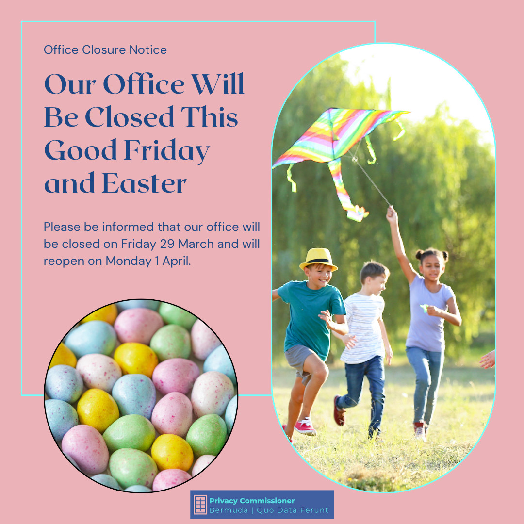We hope you have a fantastic holiday weekend! Please note that our office will be closed tomorrow, on Friday, March 29th, and will resume operations on Monday, April 1st #GoodFriday #Easter #Privacy #Bermuda