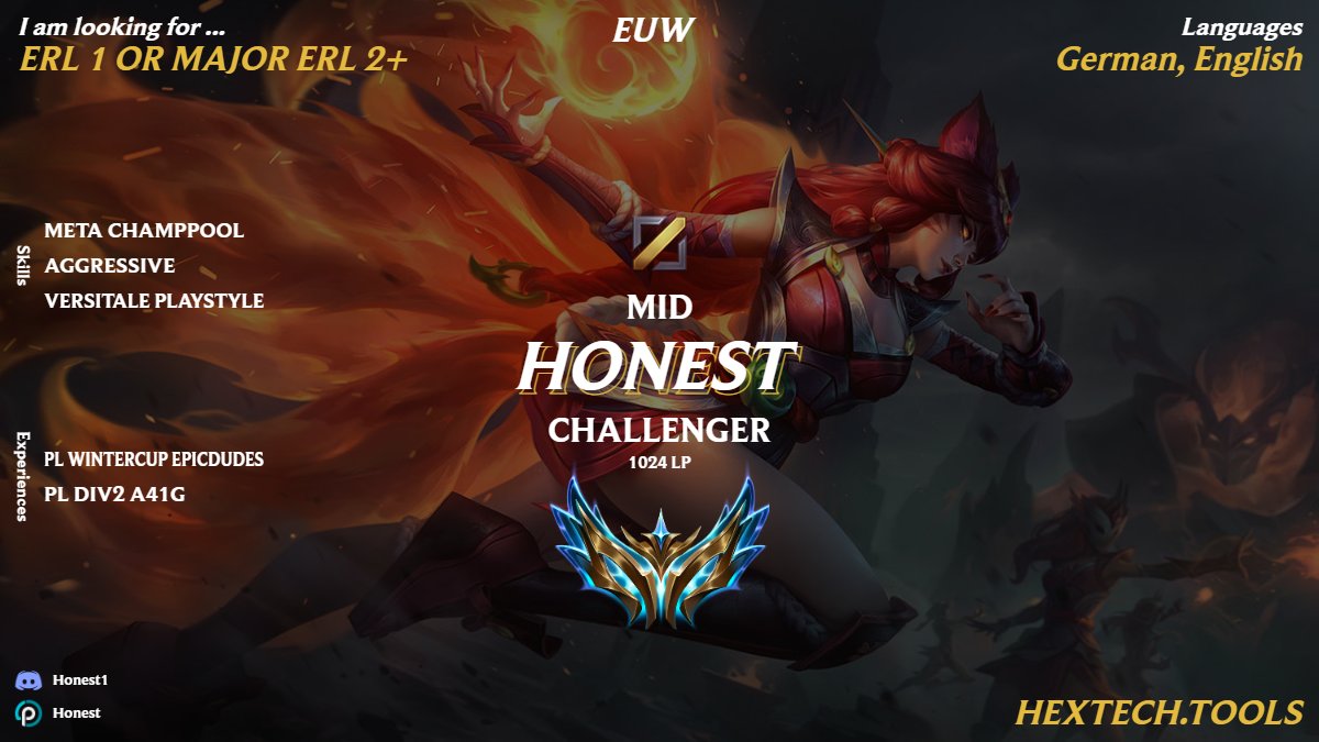 Hey, Im LFT for Summersplit! -LF Erl 1 and major erl 2+ -1K lp Peak (rank 126) -POVs on request -PL Div 2 expirience 📩 Contact me via DMs or Discord: honest1 References: @Deicara @Nils_lol12 or any of my former Teammates Likes and RTs much appreciated! Links Below👇