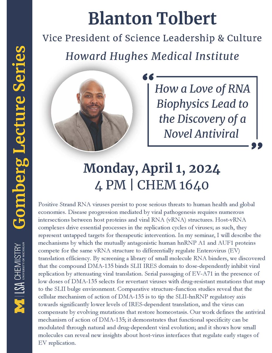4.1.24 | @MichiganChem Gomberg Lecture Series with Blanton Tolbert 'How a Love of RNA Biophysics Lead to the Discovery of a Novel Antiviral' hosted by @umichrna faculty member Sarah Keane @KeaneLab 4 PM, Chemistry 1649. #UMichRNA #UMichRNATx
