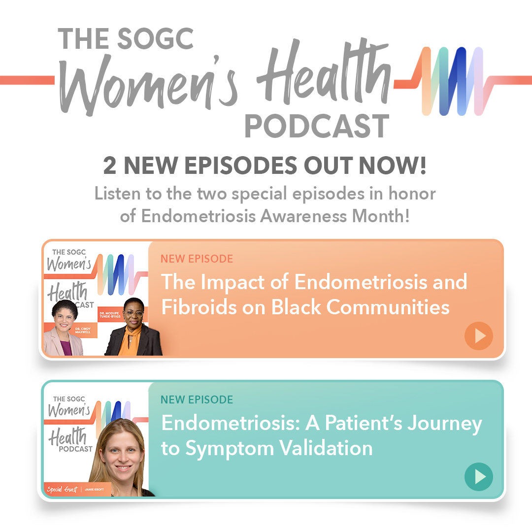 Join us in shining a light on a condition that affects 1 in 10 women worldwide but remains shrouded in mystery. The SOGC Women's Health Podcast is proud to release 2 special episodes in honor of Endometriosis Awareness Month. 🎧 Listen & learn with the #SOGC #WomensHealth