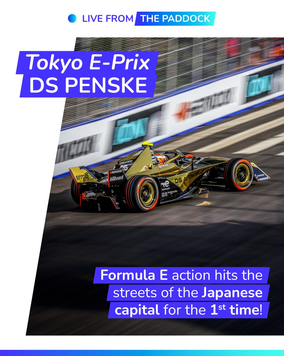 ✳️ Live From The Paddock! #FormulaE action hits the streets of the 🇯🇵 Japanese capital 🗼 for the 1st time! ⚡️ Let's go DS PENSKE! 💪 #SustainableMotorsport #Electric @ds_penske_fe @ds_automobiles @DS_Performance