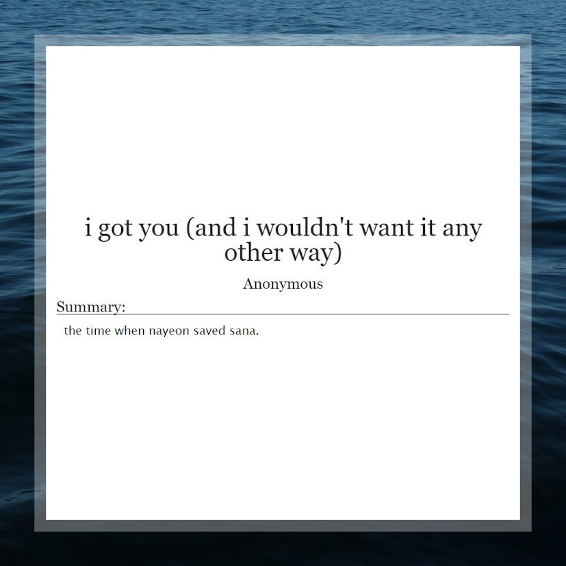 #ggjukebox DAY 4: i got you (and i wouldn't want it any other way) (twice, nayeon/sana) archiveofourown.org/works/54585010