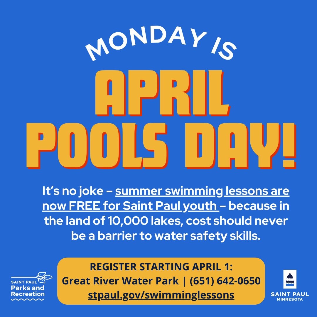 🏊‍♀️Monday, April 1 is April Pools Day! 🏊‍♀️ It’s no joke – summer swimming lessons are now FREE for all Saint Paul youth – because in the land of 10,000 lakes, cost should never be a barrier to water safety skills. (1/4)