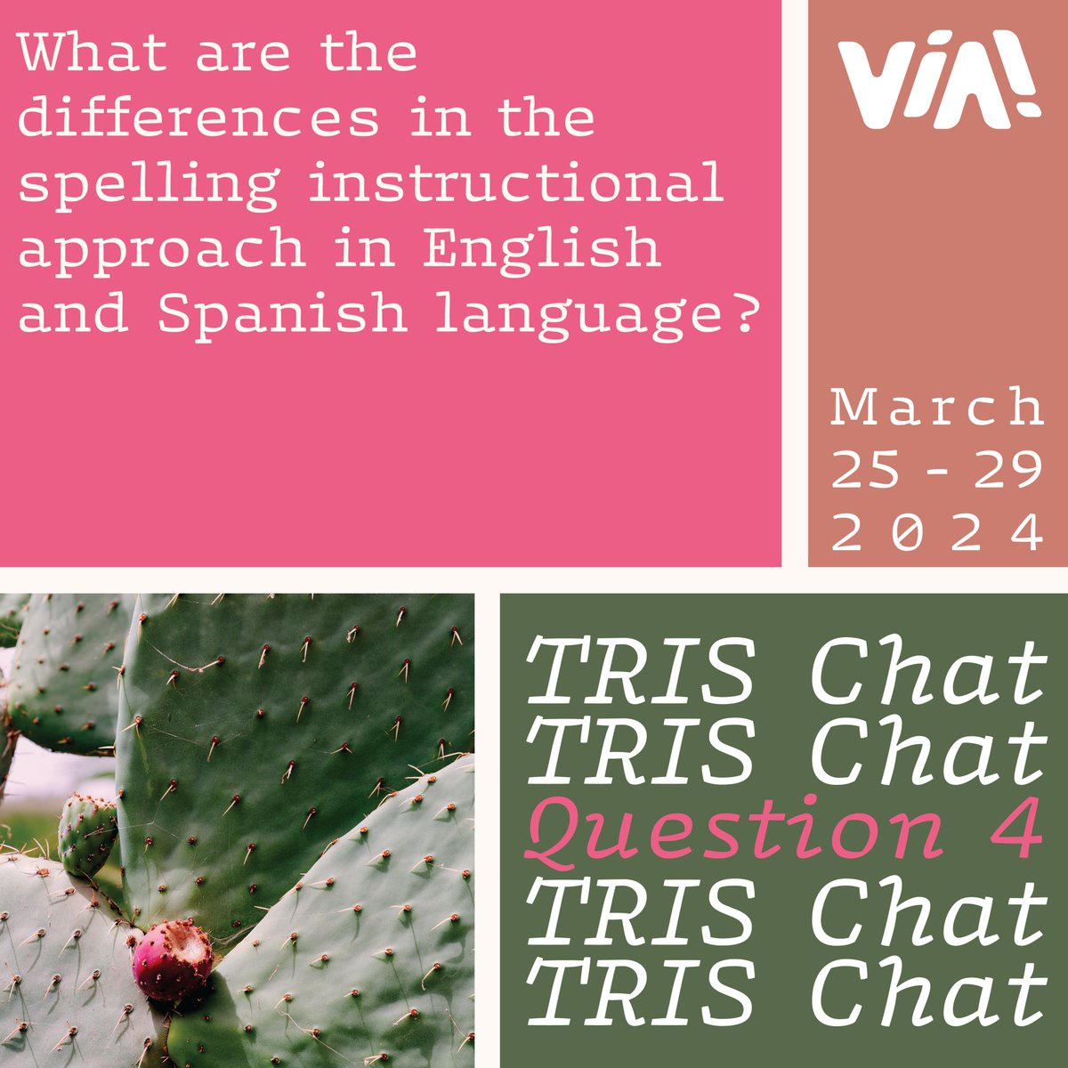 Q4: What are the differences in the spelling instructional approach in English and Spanish language? #TRISchat