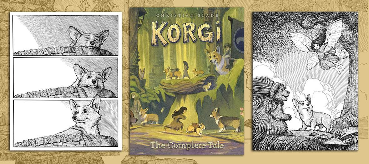 Magical dogs, winged fairies, nasty trolls, aliens, and more await you in the wondrous world of KORGI by #ChristianSlade! This beloved wordless fantasy epic is being collected as KORGI: THE COMPLETE TALE! Pre-order now to bring magic to your bookshelf on May 7th. #Korgi #corgis