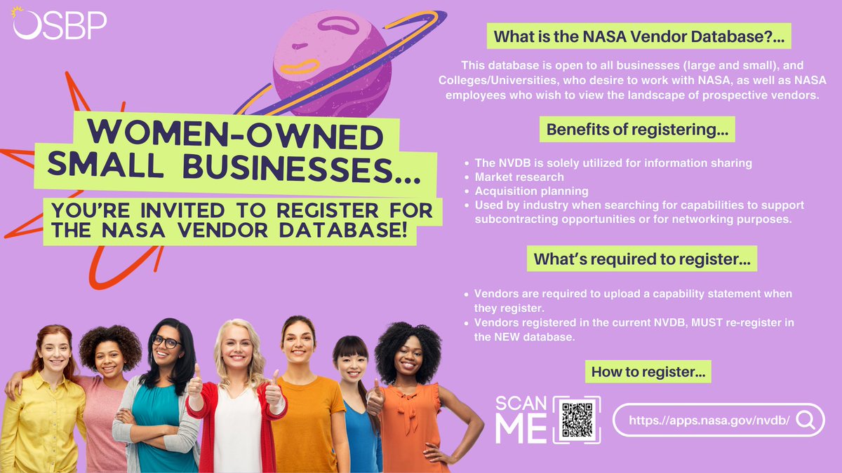 WOSBs! Your exclusive invitation to register for the NASA Vendor Database is still open! There are many benefits to registering! Check out the benefits... Register today apps.nasa.gov/nvdb/