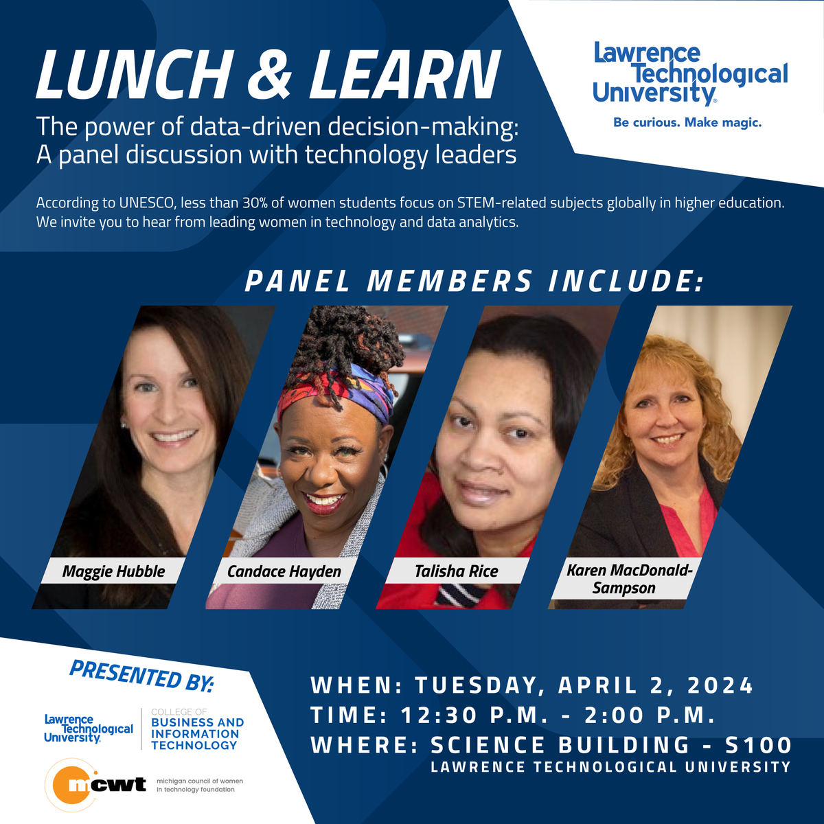 Join us on Tuesday, April 2, for a @MCWT lunch and learn session hosted by the LTU College of Business and IT, where you'll hear from leading women in technology and data analytics! Learn more ➡️ bit.ly/4a9kSN6 ✨ Be curious. Make magic. ✨ #WeAreLTU