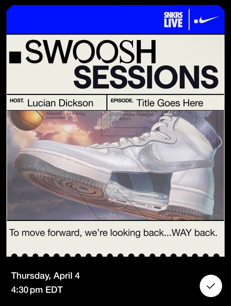 tstylezswoosh's tweet photo. What we been waiting for. 

@dotSWOOSH Session on April 4th 

Only live on #SNKRS 

Mark those calendar 🗓️ https://t.co/BWUQvWJe5H