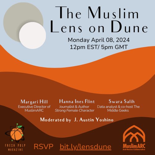 Super stoked about @MuslimARC's upcoming panel 'The Muslim Lens on #Dune' where I'll join @HannaFlint @spiderswarz @AustinYoshino MON April 8, 2023 at 9am PST. RSVP to get the link. muslimarc.org/muslim_lens_on…