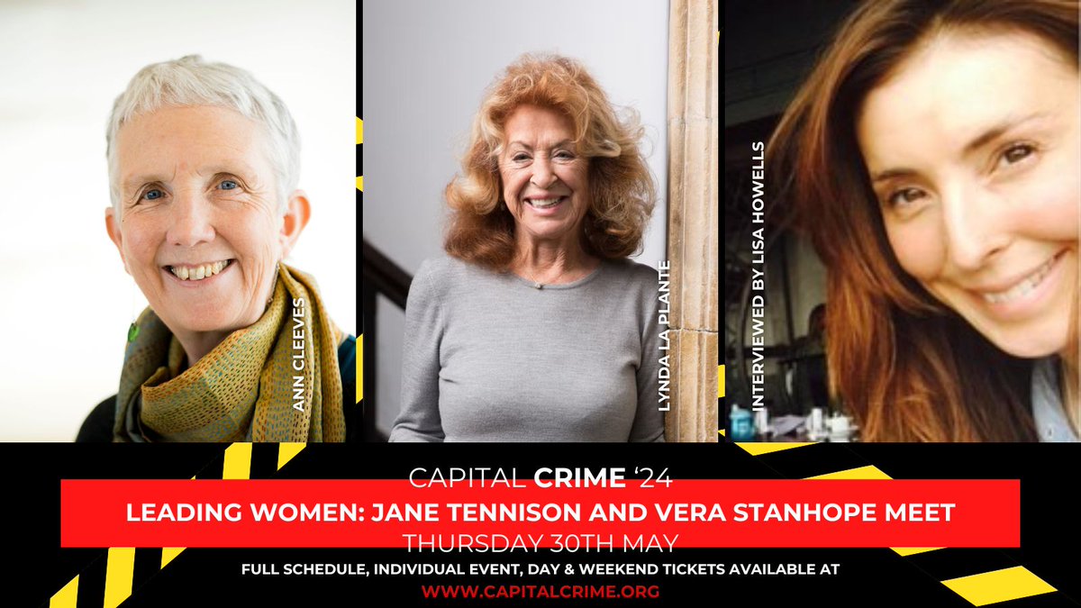 🔥Festival highlights: Jane Tennison & Vera Stanhope meet! See Lynda La Plante & @AnnCleeves in conversation with @pussmilligan. Shattering the glass ceiling in male dominated worlds 💥 Creating internationally-loved characters with longevity ✍️ 🎟️👉 capitalcrime.org/shop