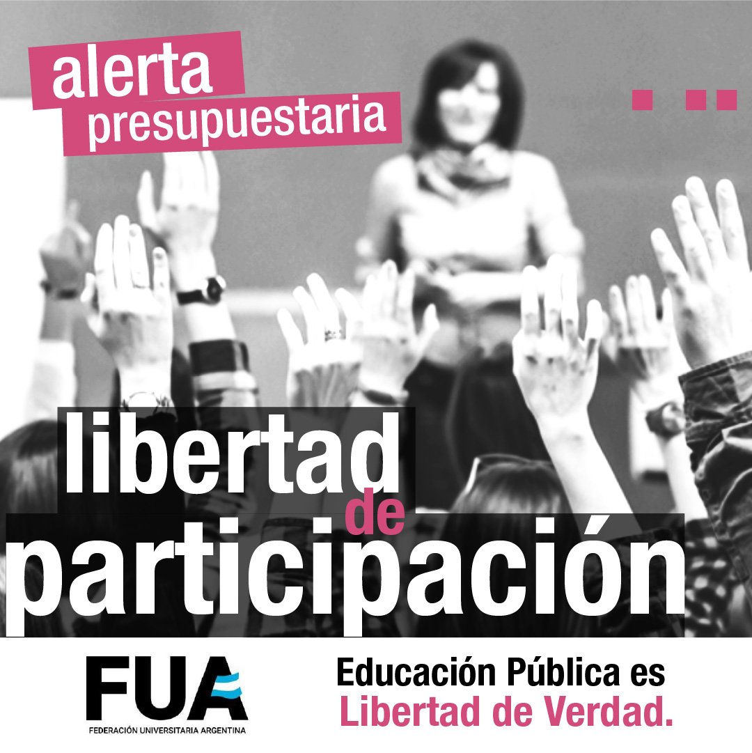 ALERTA PRESUPUESTARIA 📢 Sin presupuesto no hay libertad, porque sin presupuesto no hay educación pública.