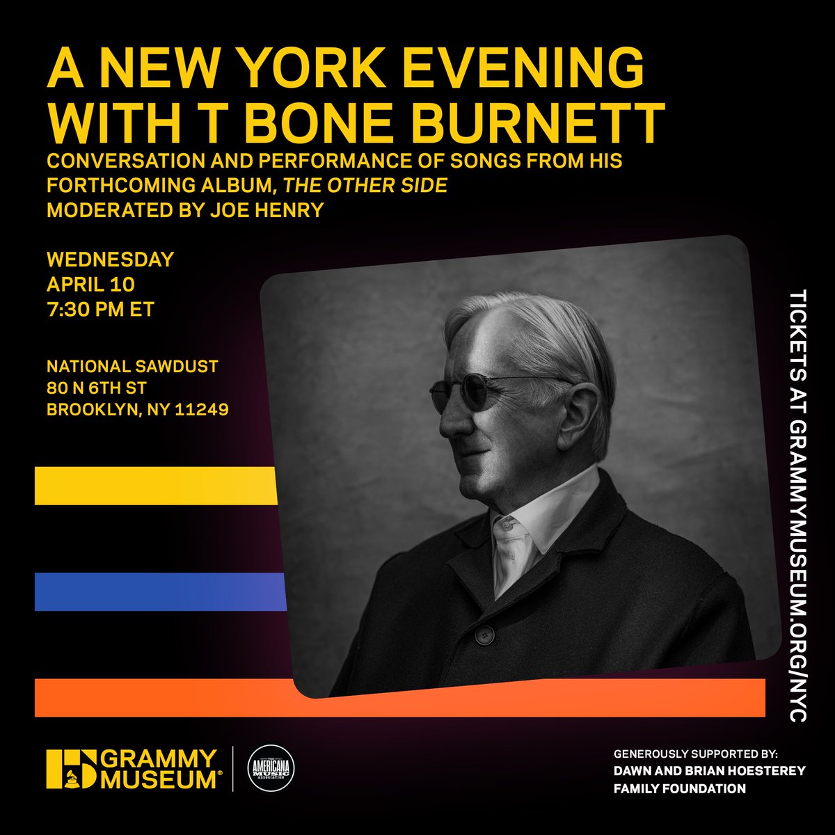 To those in the NY area! Join us on April 10th at @NationalSawdust in Brooklyn with @GRAMMYMuseum for a special conversation and performance by T Bone Burnett, moderated by @JoeHenryMusic . Tickets ☞ universe.com/.../a-new-york…...