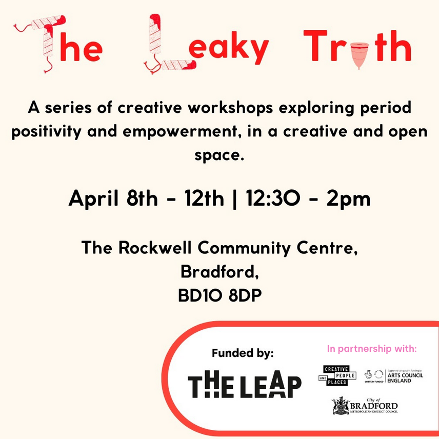 A series of creative workshops exploring period positivity and empowerment, in a creative and open space. #theleapbd #comunityledculture