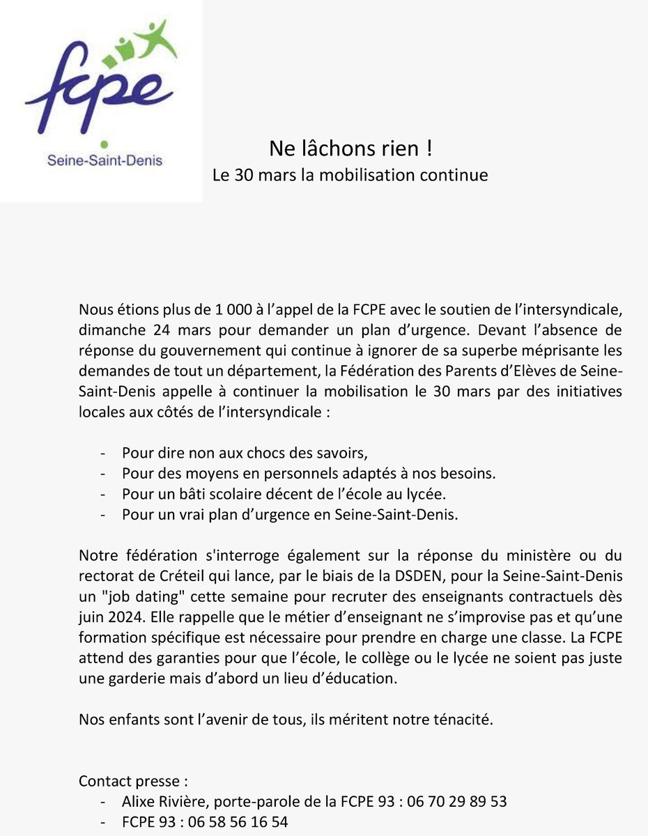 Devant l’absence de réponse du gouvernement qui continue à ignorer de sa superbe méprisante les demandes de tout un département, la FCPE 93 appelle à continuer la mobilisation le 30 mars par des initiatives locales aux côtés de l’intersyndicale.