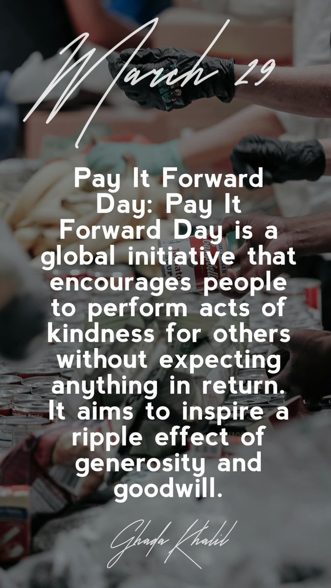 March 29

#payitforwardday