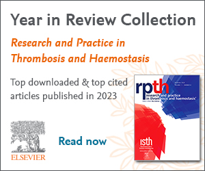 Discover thetop articles published in Research and Practice in Thrombosis and Haemostasis in 2023! spkl.io/60164xzWM @RPTHjournal