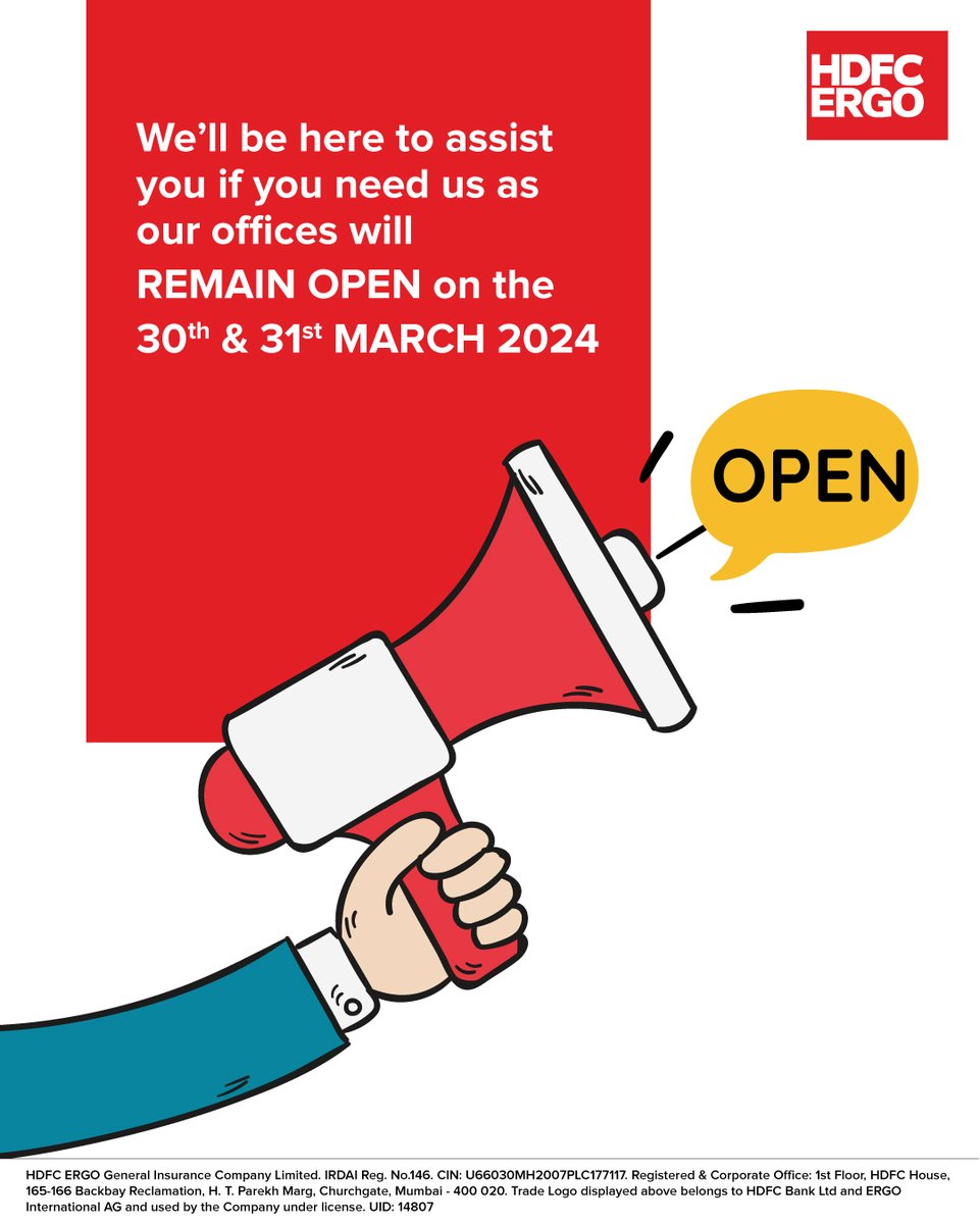 Your peace of mind is our priority. That's why we're extending our support this weekend! Our offices will be open on March 30th and 31st to ensure we're here for you when you need us most. #HDFCERGO #CustomerFirst