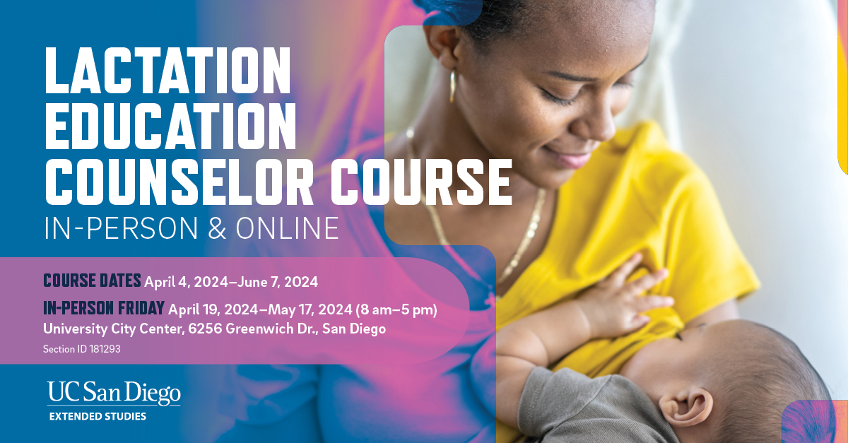 #UCSDExtendedStudies offers a #LactationEducation Counselor course in online & hybrid formats to help #HealthcareProfessionals become lactation counselors. Learn more and enroll >> bit.ly/3VmXmYF #LactationCounselor #PostpartumCare