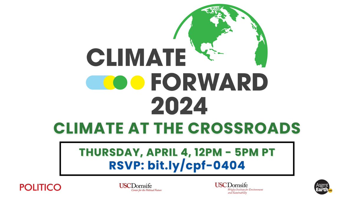 Join @USCWrigley & CPF in collaboration with @politico at the annual Climate Forward conference next Th. 4/4 from 12-5PM for talks about #climatechange & policy. RSVP: bit.ly/cpf-0404 @CID_USC @USCGlobalHealth @AmeriCorps @BridgeUSA_ @USC @PresidentFolt @ce_renewables