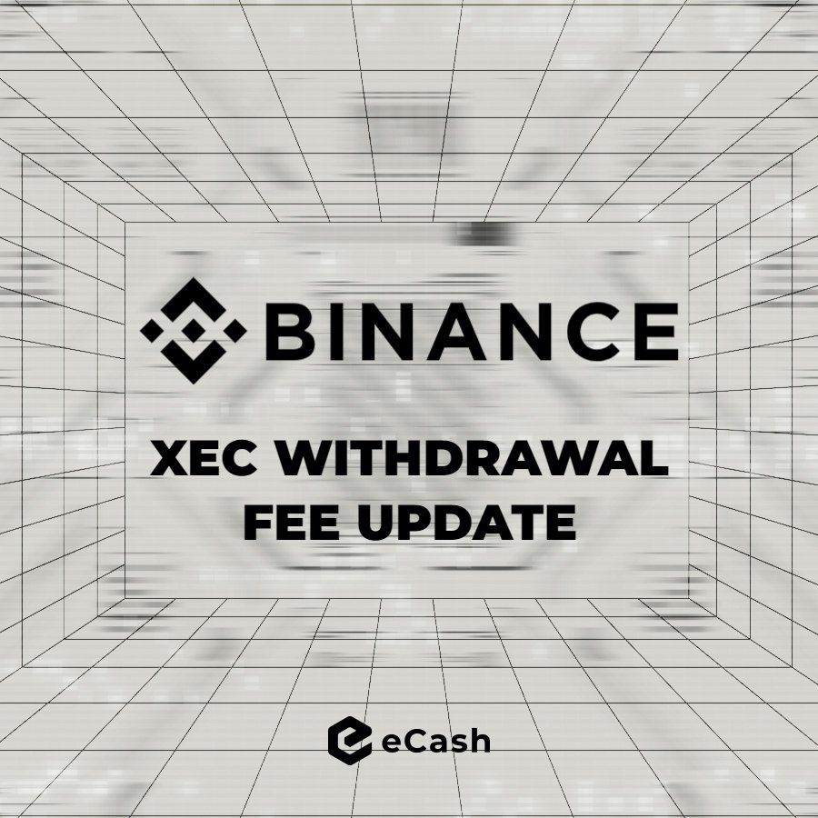 eCashIndia1's tweet photo. 🗞 Good news! @binance has reduced eCash withdrawal fees from 1000 $XEC to 280 $XEC! 👏
#XEC #ECASH
🎯 https://t.co/OURyL933g3… https://t.co/ygr0rCnnJ1