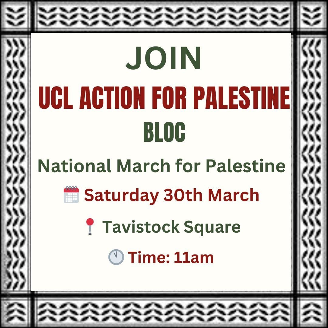 The UCL Action for Palestine occupation will be marching as a bloc on Saturday for the national demo in London. 

Share w friends and family! Hope to see you all there #ShutItDown4Palestine