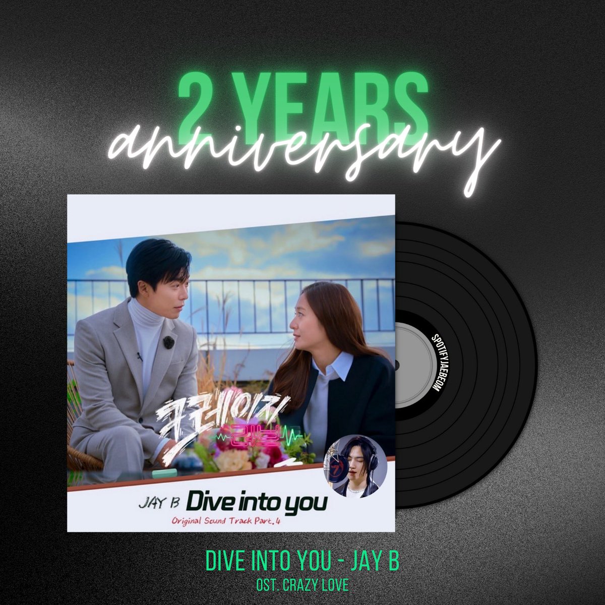 [ #SpotifyJaebeom Update ] 2024.03.29 Dive into you - JAY B OST. Crazy Love ( Part.4 ) ครบรอบ 2 ปี ✨ 🎧 open.spotify.com/track/17MS6wxR… #JAYB #제이비  #Def #DiveInToYou_JAYB #OSTCrazyLove @jaybnow_hr