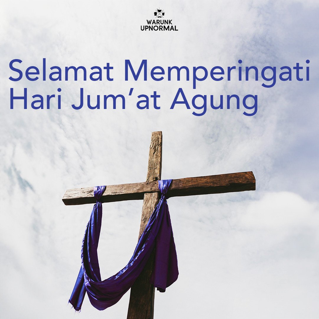 Selamat Memperingati Hari Jum'at Agung 🕊️

Yuk, kita merenung dan menghargai pengorbanan serta kasih yang telah diberikan. Mari kita isi hari ini dengan penuh kedamaian dan refleksi diri!

#GoodFriday 
#WarunkUpnormal
#KebersamaanDiUpnormal
#RamadhanPenuhWarna