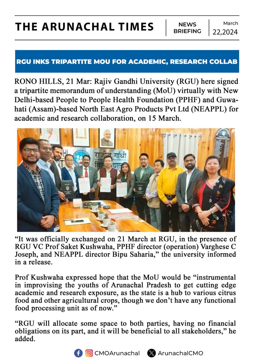 Rajiv Gandhi University (RGU) signs a tripartite MoU with People to People Health Foundation (PPHF) & North East Agro Products Pvt Ltd (NEAPPL) for academic and research collaboration. Boost for Arunachal's youth in agriculture and food processing. Read: shorturl.at/agjmW