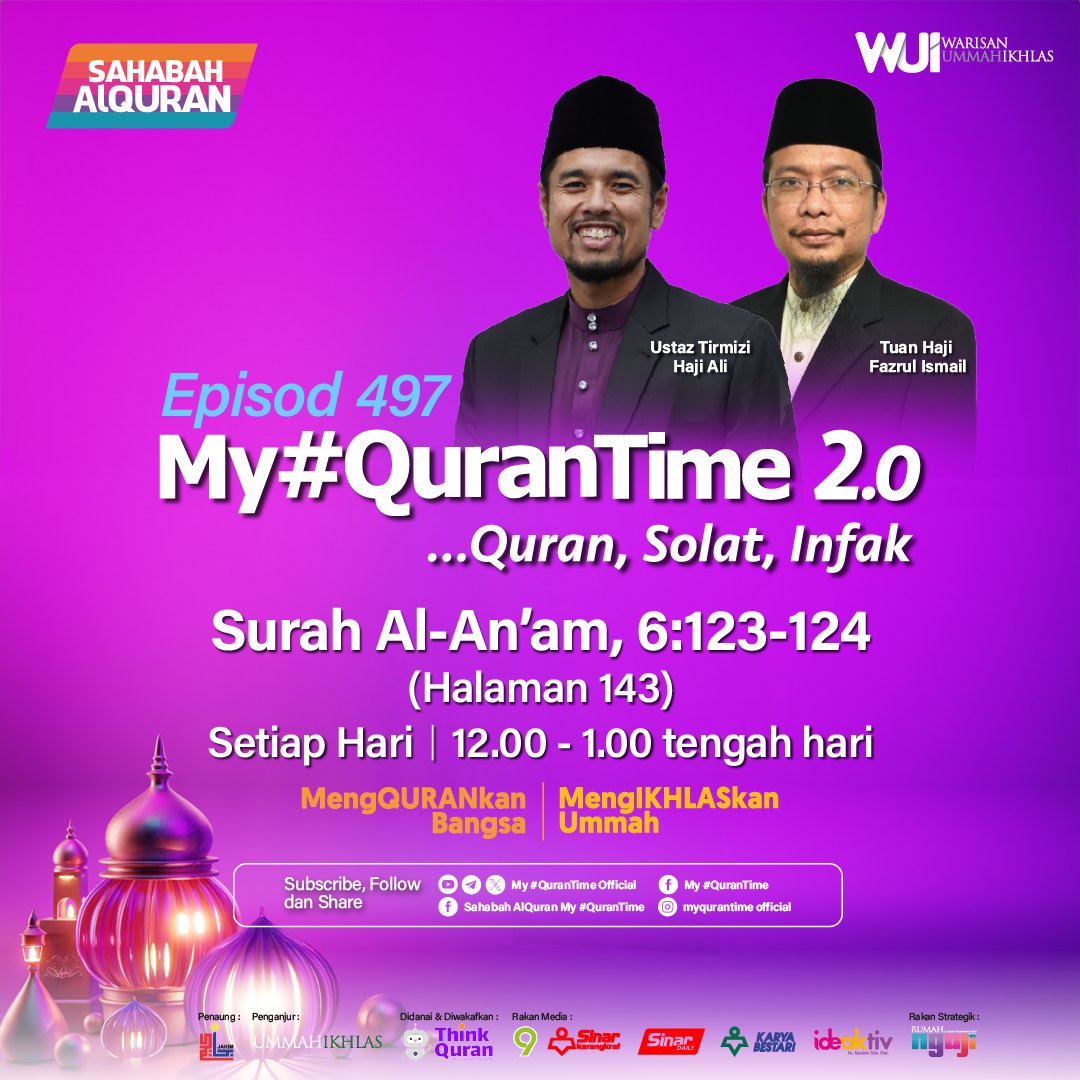 Episod 497 My #QuranTime 2.0 hari ini.

Ikuti siaran langsung di TV9 dan semua platform digital, My #QuranTime, Sinar Harian juga Ideaktiv SETIAP HARI pada jam 12 tengah hari hingga 1 tengah hari.

My #QuranTime
#QuranSolatInfak