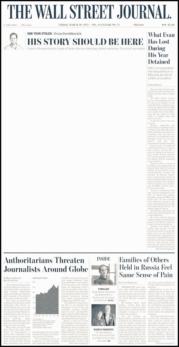 Powerful statement. This is the @WSJ front page for tomorrow, March 29, to mark the one-year anniversary of #EvanGershkovich being arrested in Russia. Image from @oliverdarcy’s @ReliableSources newsletter. #IStandWithEvan