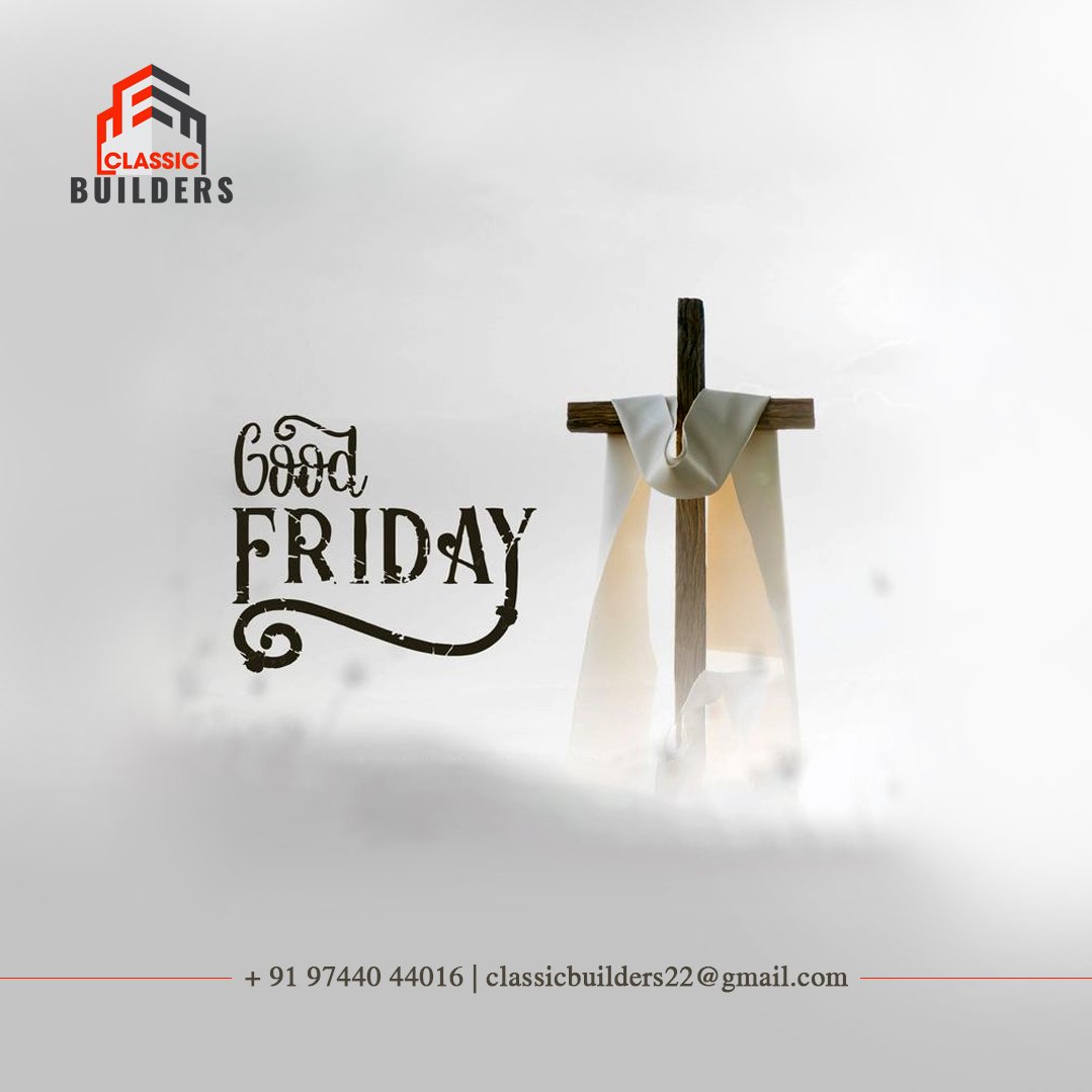 Wishing You a Meaningful Good Friday from Classic Builders! 🕊️ 

#GoodFriday #ReflectionAndRenewal #ClassicBuilders #CompassionAndGrace #SpreadHope