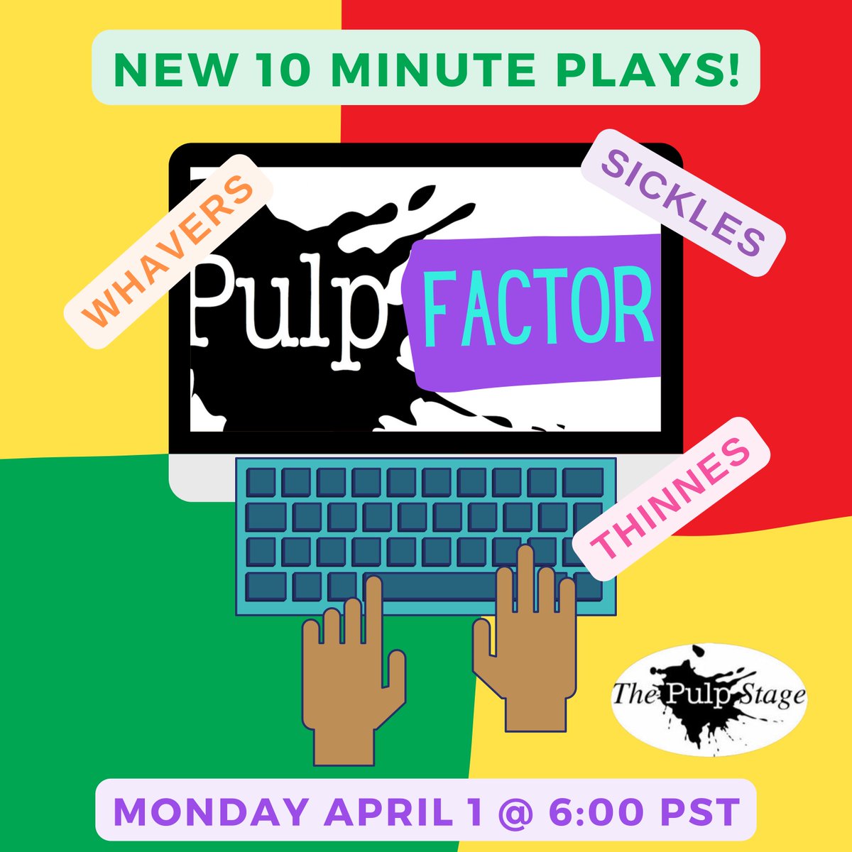 ThePulpStage's tweet image. The 3 week Pulp Factor workshop is over, and the 10 minute plays are ready to meet the world!

Livestream on April Fool's Day at 6:00 PST.