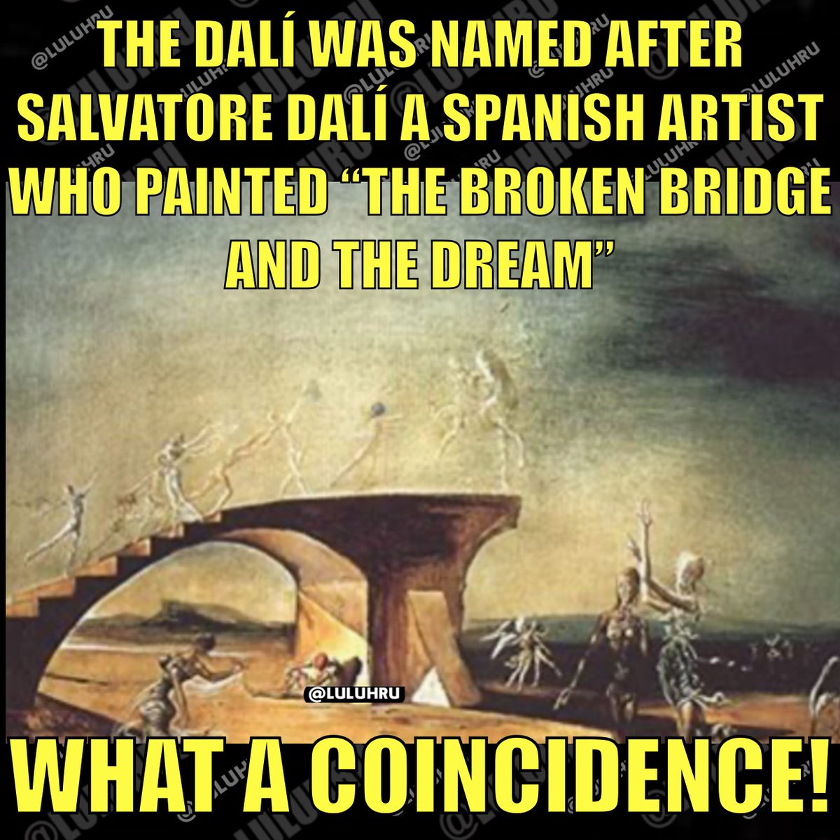 The boat that hit the Baltimore bridge was called the Dalí named after Salvatore Dalí, a Spanish artist his painting is below👇🏻who else doesn’t believe in coincidences?