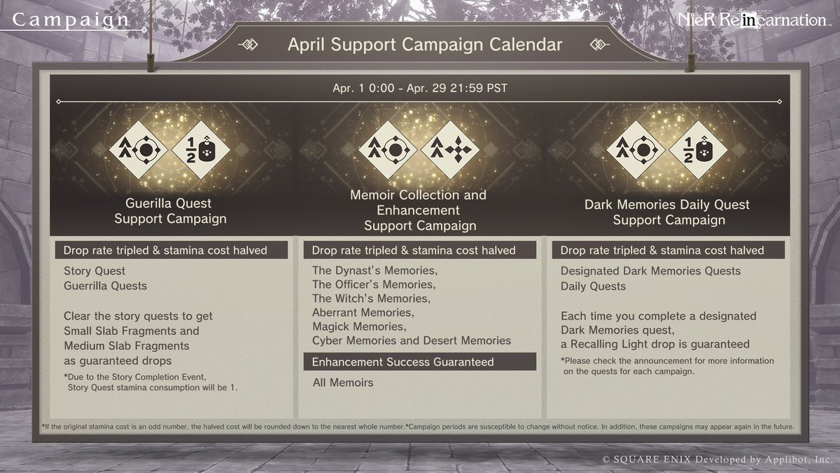 The April Support Campaign Calendar is here!

Make sure to take advantage of all of the campaigns we've got scheduled for April!

#NieR #NieRReincarnation