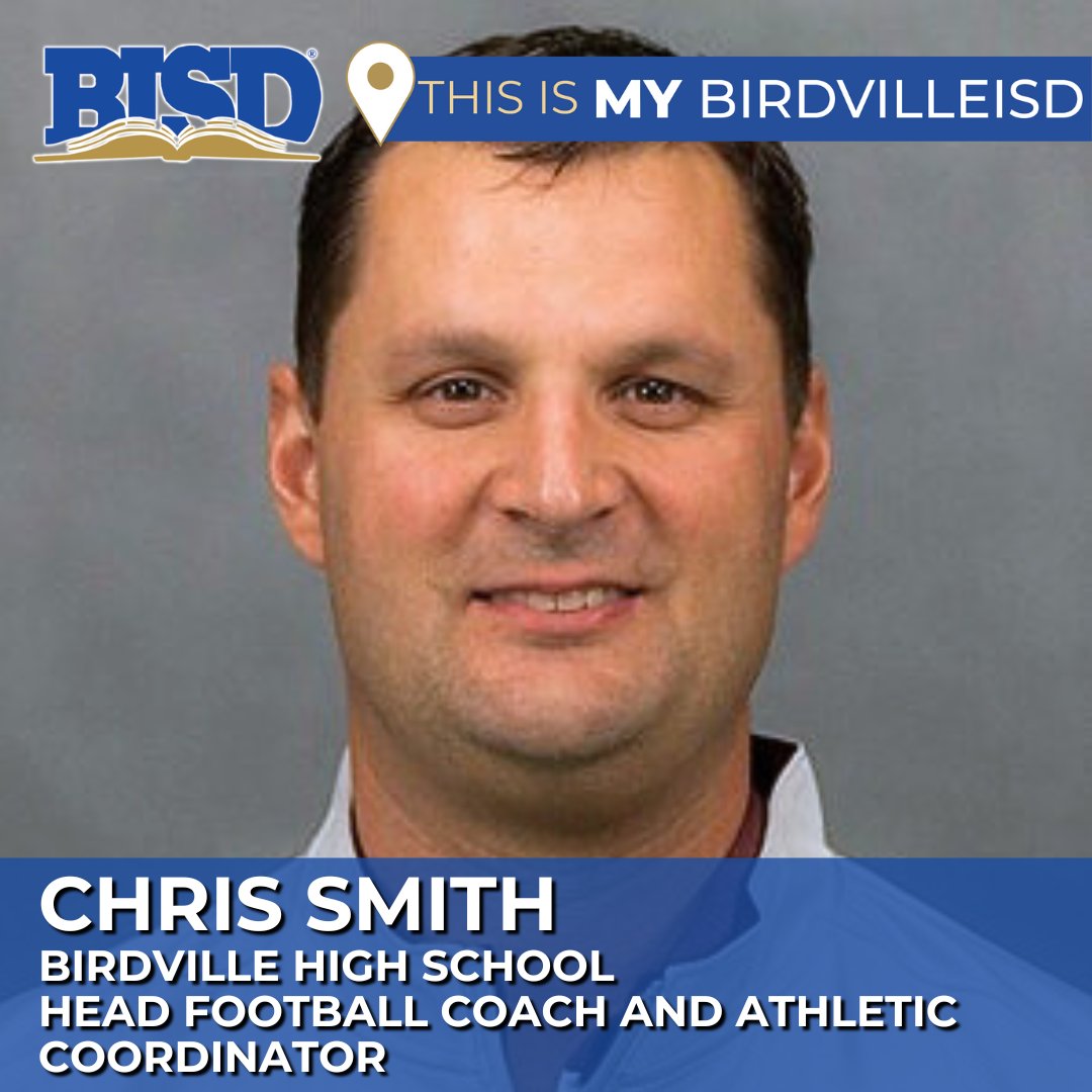 At the regular Board meeting on March 28, the Birdville ISD board of trustees named Chris Smith head football coach/athletic coordinator at Birdville High School.