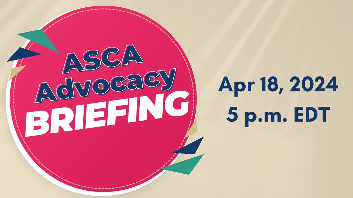 Register for the ASCA Advocacy Briefing on April 18 at 5 p.m. EDT. Learn about current topics at the federal and state levels affecting education and school counseling. bit.ly/3Jh3BG8