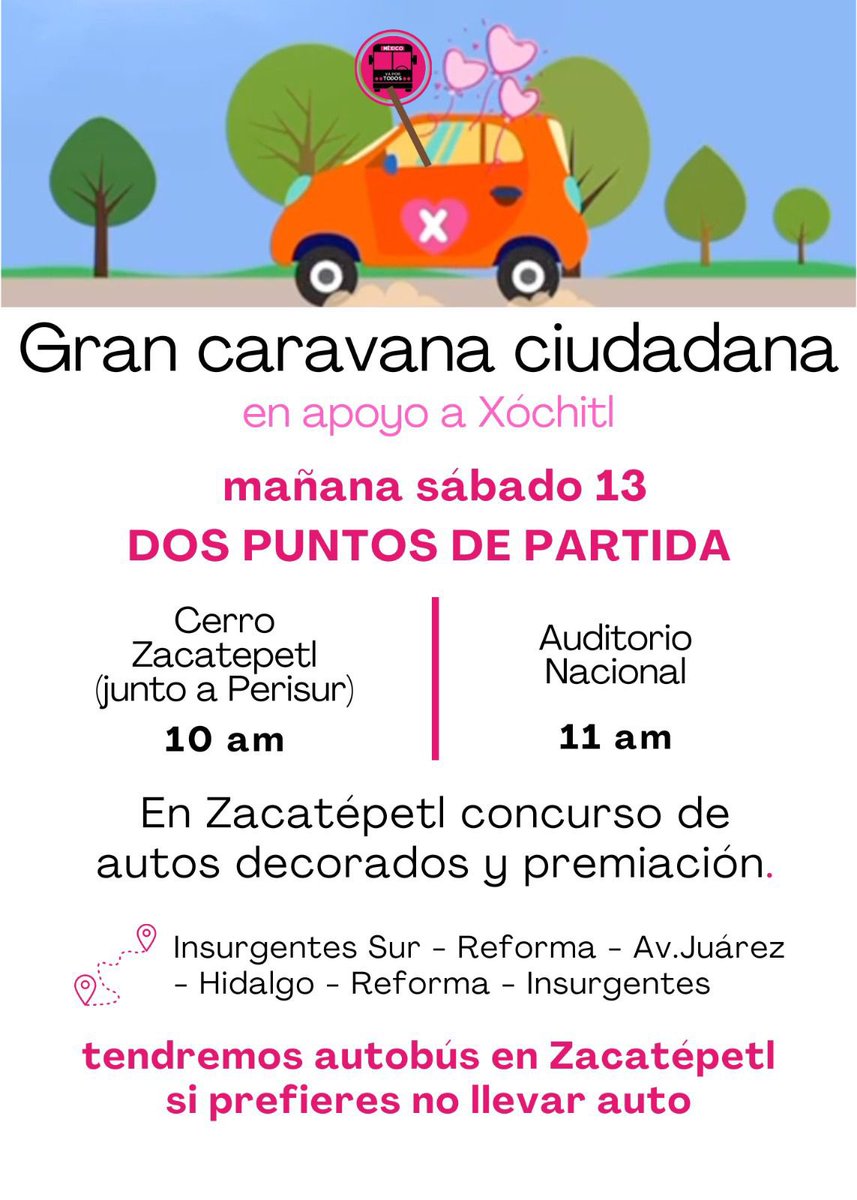 Mañana sábado 13 Gran caravana ciudadana en apoyo a @XochitlGalvez en la CDMX 🩷 Aquí toda la información 👇🏻