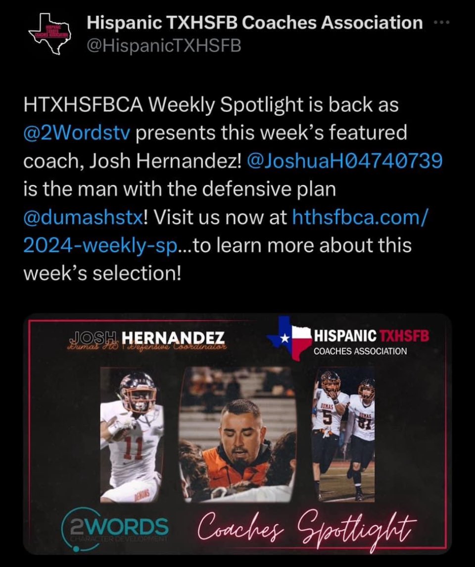 Congratulations to Coach Hernandez for being named coach of the week @hispanictxhsfb! “I am extremely fortunate to work with a wonderful group of people in Dumas. Our kids, staff, administration, and community are second to none. Thanks @HispanicTXHSFB for the selection,” Coach H