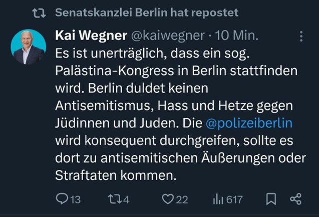 Berlin’s mayor condemns the “antisemitism and hate against Jews” at the (now shut-down) Palästina Kongress. No word that Jüdische Stimme were co-organisers or that at least two Jewish activists have been arrested