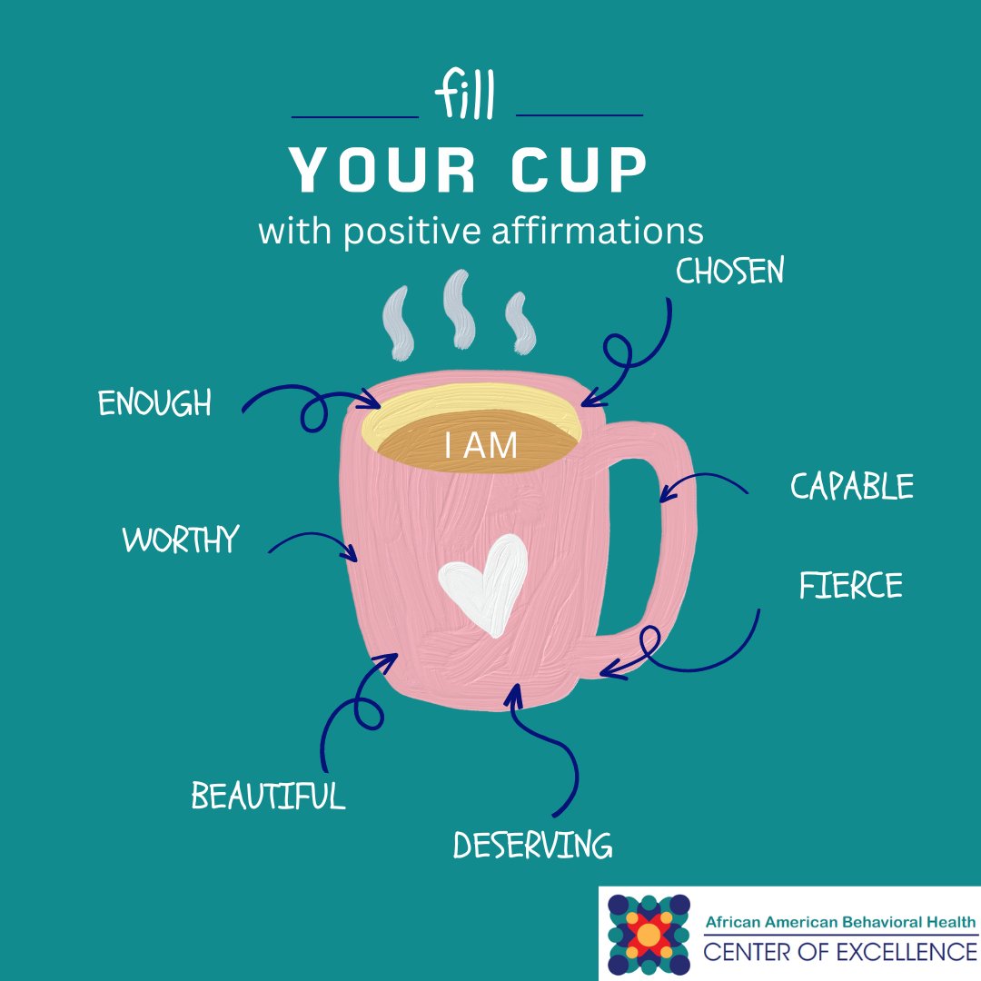 Fill your cup with positive affirmations! 🩶

#BMHW24 #africanamerican #behavioralhealth #centerofexcellence
