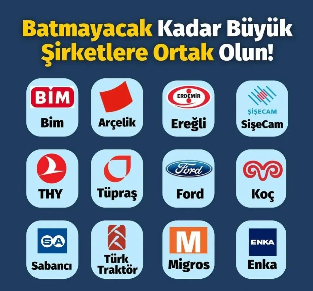 📌Batmayacak kadar büyük şirketlere ortak olun.

👇🏻👇🏻👇🏻

#BIMAS 

#ARCLK

#EREGL

#SISE

#THYAO

#TUPRS

#FROTO

#KCHOL

#SAHOL

#TTRAK 

#MGROS

#ENKAI