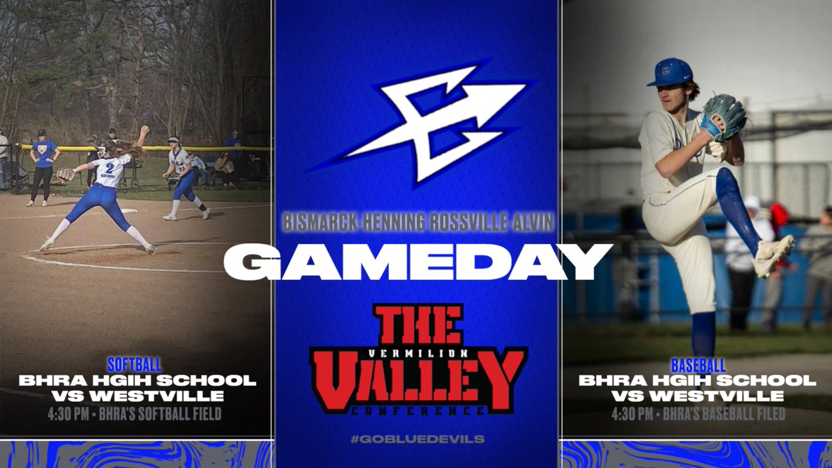 GAMEDAY! Vermilion Valley Conference Softball & Baseball at BHRA tonight! Go Blue Devils!