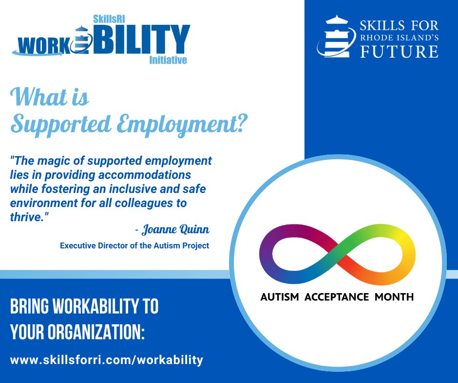 What is Supported Employment? 

Read More: bit.ly/3UfzcOC.

To learn more about how to bring #workABILITY to your organization, please visit skillsforri.com/workability or call 401-680-5960.

#SkillsRI #AutismAcceptanceMonth #InclusionMatters #TheAutismProject #RhodeIsland